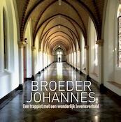 Broeder Johannes - Broeder Johannes (ISBN 9789463190589)