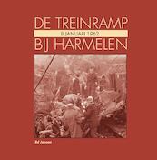 De treinramp bij Harmelen - Ed Janson (ISBN 9789491229046)