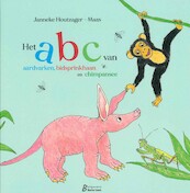 Het ABC van aardvarken, bidsprinkhaan en chimpansee - Janneke Houtzager-Maas (ISBN 9789081882651)