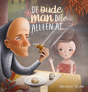 De oude man die alleen at - Howard Pearlstein (ISBN 9789044844993)