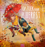 Op zoek naar de herfst - Sanne Ramakers, Merel de Vink (ISBN 9789044845020)