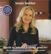 Bereik en behoud je ideale gewicht! - S. Bakker (ISBN 9789078211006)