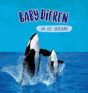 Babydieren in de oceaan - Sarah Ridley (ISBN 9789464391848)