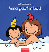 Anna gaat in bad - Kathleen Amant (ISBN 9789044844283)