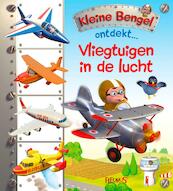 Kleine Bengel ontdekt: Vliegtuigen in de lucht - Nathalie Bélineau, Émilie Beaumont (ISBN 9789463077408)