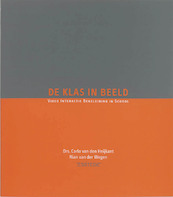 De klas in beeld - C. van den Heijkant, R. van der Wegen (ISBN 9789075142297)