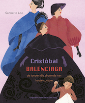 Cristóbal Balenciaga - Sanne te Loo (ISBN 9789025883638)