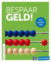 Bespaar geld ! - Nanette van Mourik (ISBN 9789059512757)