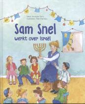Sam Snel werkt over Israël - Annelies Tanis (ISBN 9789402904468)