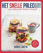 Het snelle paleo-kookboek - Daniel Green (ISBN 9789021561561)