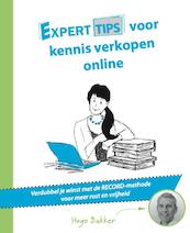 Experttips voor kennis verkopen online - Hugo Bakker (ISBN 9789492383358)