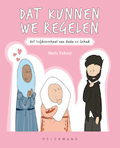 Dat kunnen we regelen - Huda Fahmy (ISBN 9789463832892)