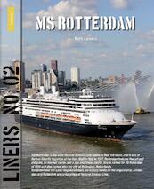 MS Rotterdam - Bert Lamers (ISBN 9789086162529)