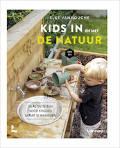 Kids in en met de natuur - Elke Vanhouche, Mama Baas (ISBN 9789401482080)
