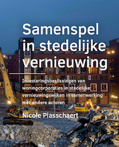 Samenspel in ­stedelijke vernieuwing - Nicole Plasschaert (ISBN 9789463662161)