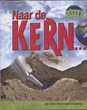 Naar de kern - Lisa Trumbauer (ISBN 9789054838586)