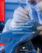 De essenties van forensisch biologisch onderzoek. - A.J. Meulenbroek (ISBN 9789077320822)