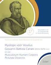 Myologie vóór Vesalius - Francis Van Glabbeek, Maurits Biesbrouck, Jacqueline Vons (ISBN 9789044138931)