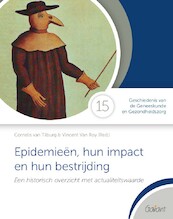 Epidemieën, hun impact en hun bestrijding - (ISBN 9789044137903)