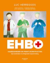 EHBO - Luc Herregods, Marc Coppens, Sandrine Herbelet, Sofie Herregods, Bernard Depypere (ISBN 9789038226057)