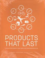 Products that last - Conny Bakker, Marcel den Hollander, Ed van Hinte, Yvo Zijlstra (ISBN 9789461865564)