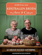 De revival van Kerstballen breien - Arne Nerjordet, Carlos Zachrisson (ISBN 9789021044736)