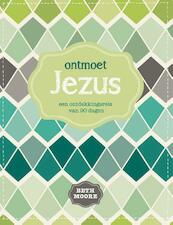 dicht bij Jezus - Beth Moore (ISBN 9789491844591)