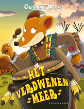 Het verdwenen meer (38) - Geronimo Stilton (ISBN 9789463373531)