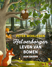 Het verborgen leven van bomen voor kinderen - Peter Wohlleben (ISBN 9789021678467)