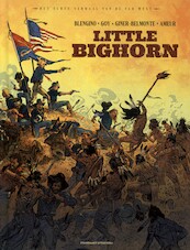 Little Bighorn - Farid Ameur, Davide Goy, Luca Blengino (ISBN 9789462108974)