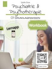 Lernhilfen: Psychiatrie & Psychotherapie Workbook - Sybille Disse (ISBN 9789403695853)