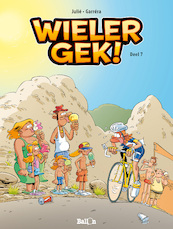 Wielergek! deel 7 - Jean-Luc Garréra (ISBN 9789462102231)