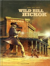 Wild Bill Hickok - Dobbs (ISBN 9789462108677)