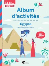 Album d'activités: Égypte - (ISBN 9789464450613)