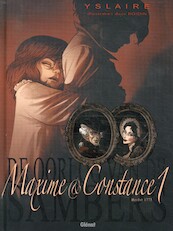 Maxime & Constance 1: Herfst 1775 - Yslaire (ISBN 9789491684456)