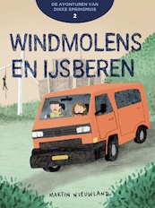 Windmolens en ijsberen - Martin Nieuwland (ISBN 9789492561152)