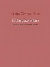 Leuke gesprekken - G.M. van Duin (ISBN 9789463189668)