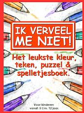 Ik verveel me niet! - Sherlino Kinderboeken (ISBN 9789403639222)