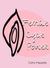 Female Cycle Power - Corry Pauwels (ISBN 9789403662978)