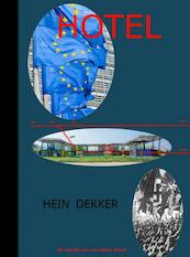 Hotel - Hein Dekker (ISBN 9789464923247)