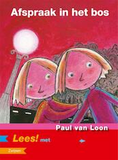 Afspraak in het bos - Paul van Loon (ISBN 9789027668820)
