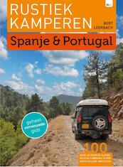 Rustiek kamperen Spanje Portugal - Bert Loorbach (ISBN 9789082326642)