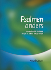 Psalmen anders, koorbundel - ISK (ISBN 9789491575211)