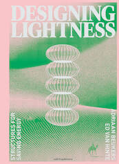 Designing Lightness - Adriaan Beukers, Ed van Hinte (ISBN 9789462085596)