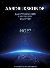 Aardrijkskunde... Hoe? - An Cottens, Pieter Logie, Marc van Boven, Jef Wauters (ISBN 9789070978006)
