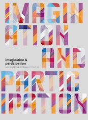 Imagination and participation - Joyce Sternheim, Rob Bruijnzeels (ISBN 9789462086883)