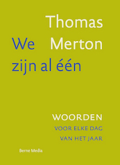 Wij zijn al één - Thomas Merton (ISBN 9789089722720)