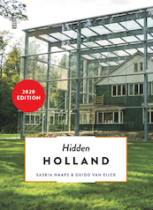 Hidden Holland - Saskia Naafs, Guido van Eijck (ISBN 9789460582387)