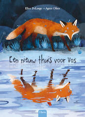 Een nieuw thuis voor Vos - Ellen Delange (ISBN 9789044840759)