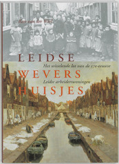 Leidse wevershuisjes - K. van der Wiel (ISBN 9789074310765)